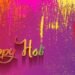 Holi 2023: A Guide to Celebrating the Festival of Colors